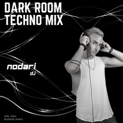 Dark Room Techno Mix 2024 -  Nodari Dj