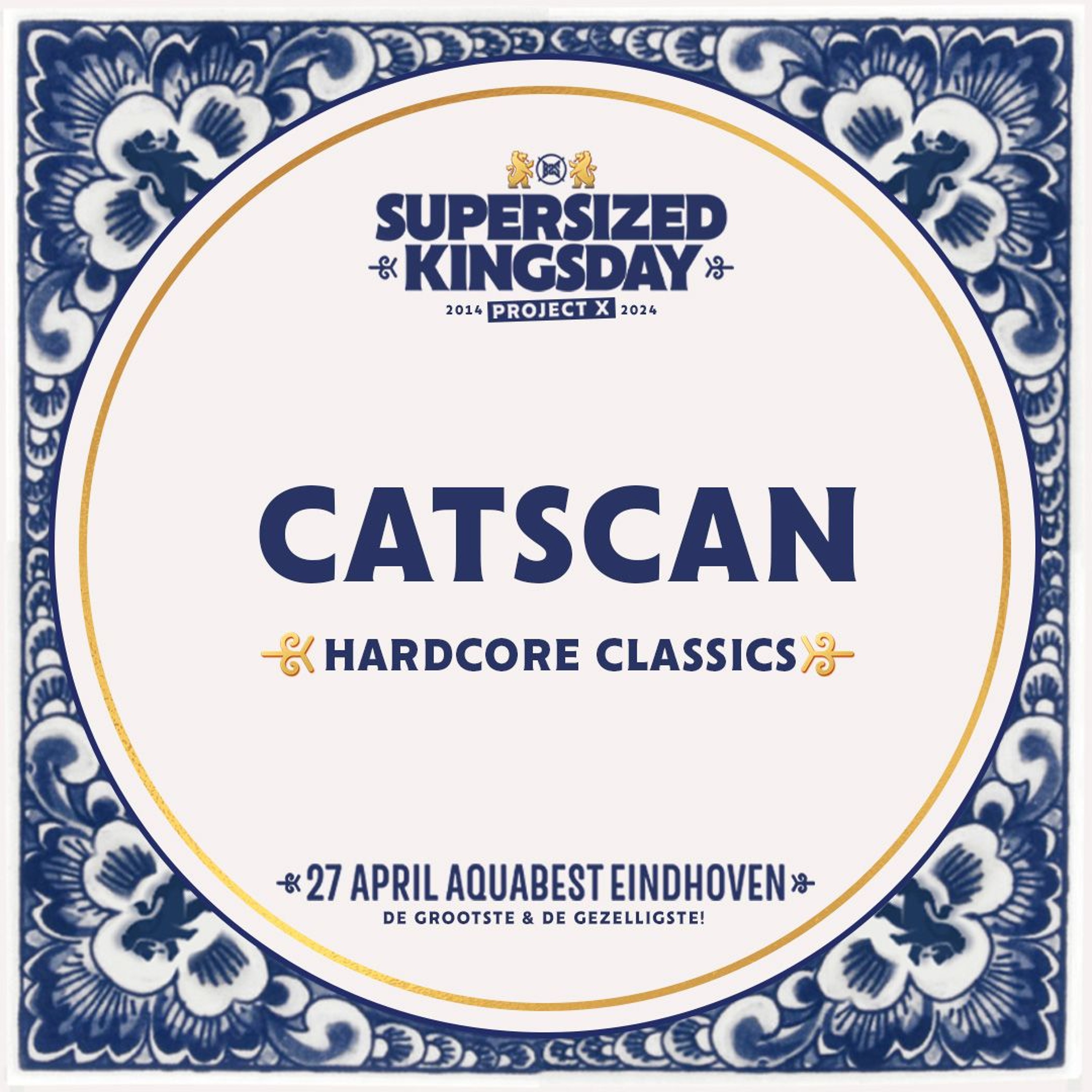 Supersized Kingsday Festival 2024 | Hardcore Classics | Catscan episode artwork