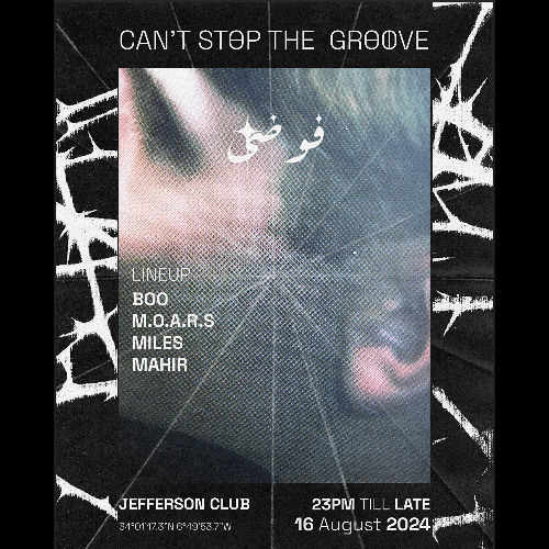 DJ Set for فوضى, CSTG @ Jefferson Club, Rabat - 08/16/24