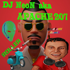 DJ NeoN aka APACHE 207 -ROLLER- (HardTeKK 160 BPM Exclusiv RemiX)