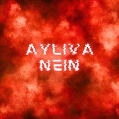 Ayliva-Nein 170 BPM