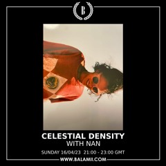 Celestial Destiny w/ NaN - April 2023