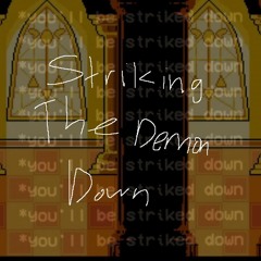 Striking The Demon Down (Cover)