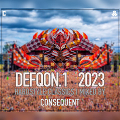 Defqon.1 2023 | Hardstyle Classics | Consequent