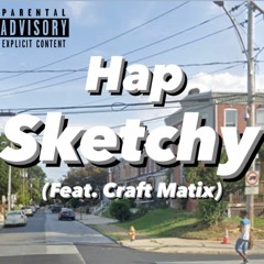 Happ X Craft Matix - Sketchy