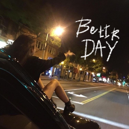 a better day