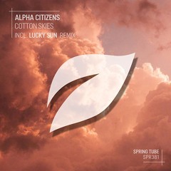 Alpha Citizens - Cotton Skies