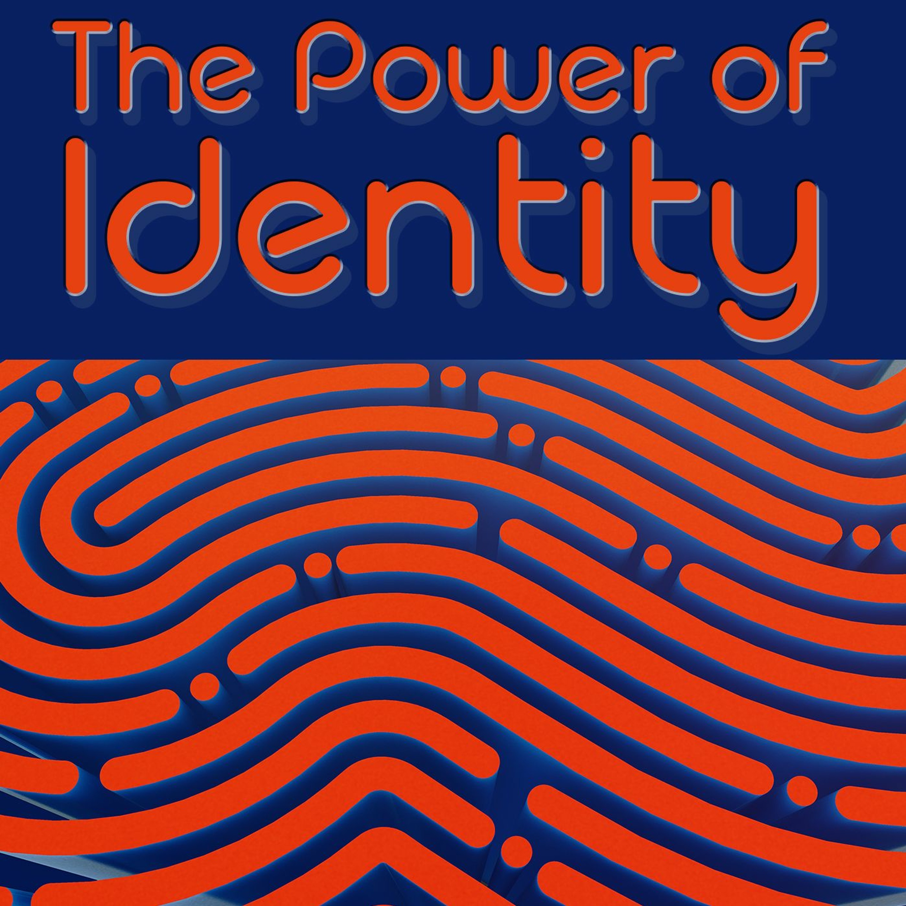 The Power of Identity episode artwork