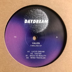 Premiere : A1. Valen - Lucid Dream (Vinyl Only) [DAYDREAM015]