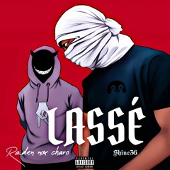 Lassé (feat Shine36) [Prod by Shyy Beats]