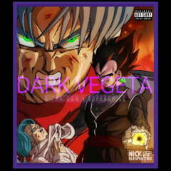 Dark Vegeta ft. $uperChill