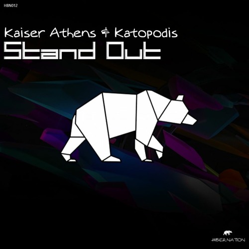 Katopodis, Kaiser Athens - Stand Out (Original Mix)