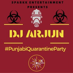 DJ Arjun - Punjabi Quarantine Party