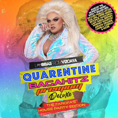 Quarentine Bagahitz Premium Deluxe - The Farofa's House Party Edition (ONLY SMASH HITS)