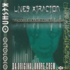 OKUPE Crew ⇉⇉ Keshno / Octoloco ⇉⇉⇉ ⇉⇉⇉ Lives Xtraction ⇇⇇⇇ ⇇⇇⇇ ⇇⇇⇇ ⇇⇇⇇ ⇇⇇⇇⇇
