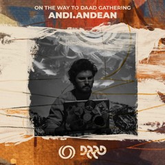 ANDI.ANDEAN | On the Way to Daad Gathering 2021 Ep. 4 | 10/07/2021