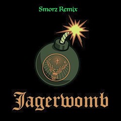 CYBERTR0N X AZABIM X GLOCKZ - JAGERWOMB (SMORZ VIP)Full