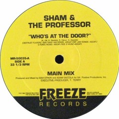 Sham & The Professor - Who's At The Door