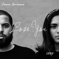 S.R.N.A Feat. Jamar Germain- Lose You