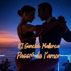 Passió de l’amor - KI Sunclub Mallorca