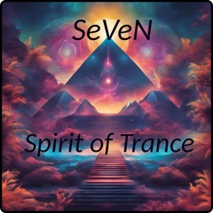 SeVeN - Spirit Of Trance