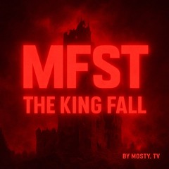MFST The King Fall / SET