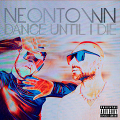 Dance Until I Die