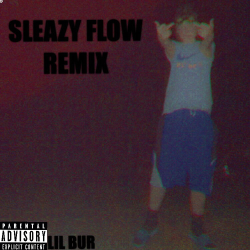 Stream Sleazy Flow Freestyle by Lil Bur | Listen online for free on ...