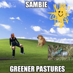 greener pastures (prod. callan2k)