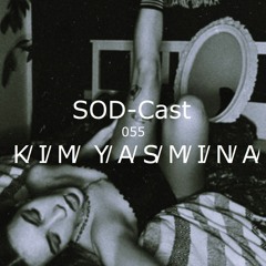 SOD-Cast - 055 - K̸ I̸ M̸  Y̸ A̸ S̸ M̸ I̸ N̸ A̸  [38hz / Chemnitz]