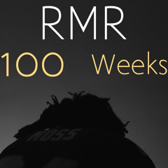 RMR - 100 weeks