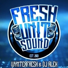 Fresh Unit  (Square One Thursdays)