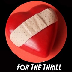TB - For The Thrill