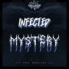 INFECTED - MYSTERY (FREE DOWNLOAD)