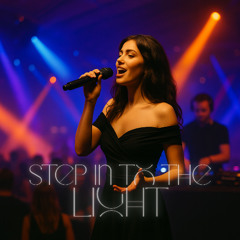 Step in to the light (extended version)