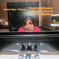Don't Run There