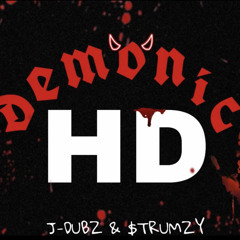 Demonic HD (ft. J-DUBZ)
