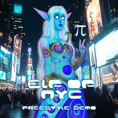 Elf of NYC? (freestyle)