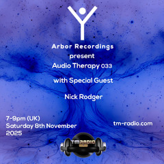 Audio Therapy - 033 Nick Rodger - 08.11.25