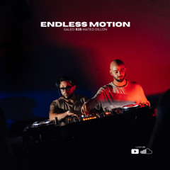 Mateo Dillon B2B Galeo | ENDLESS MOTION