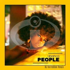 People (DJ Incrediboi Remix Feat. Ayra Starr & Omah Lay)