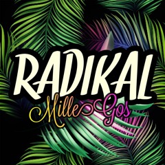 Radikal - Mille Gos (2023)