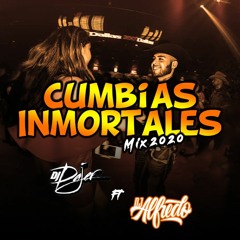 Cumbias Inmorteles (Mix 2020) Dj Dajer Ft Dj Alfredo