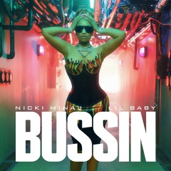 Nicki Minaj - Bussin (Feat. Lil Baby) slowed+reverb