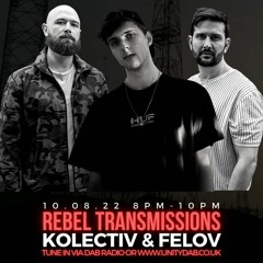 Felov Guest Mix - Rebel Transmissions hosted by Kolectiv 2022