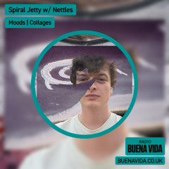Spiral Jetty w/ Nettles - Radio Buena Vida 06.04.25