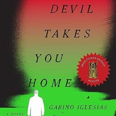 ⏳ DOWNLOAD EBOOK The Devil Takes You Home Full