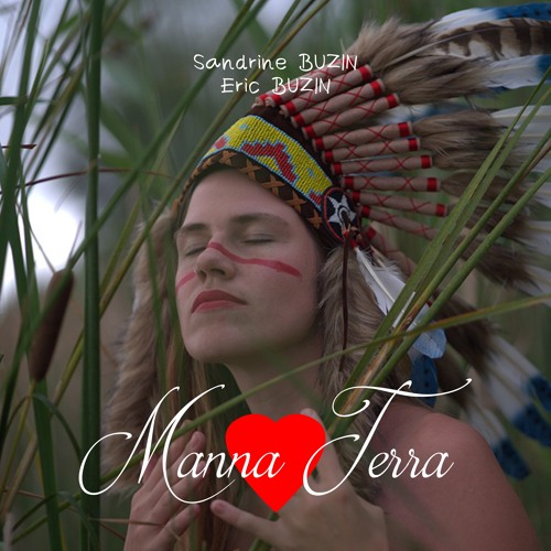 Manna Terra (feat Sandrine BUZIN)