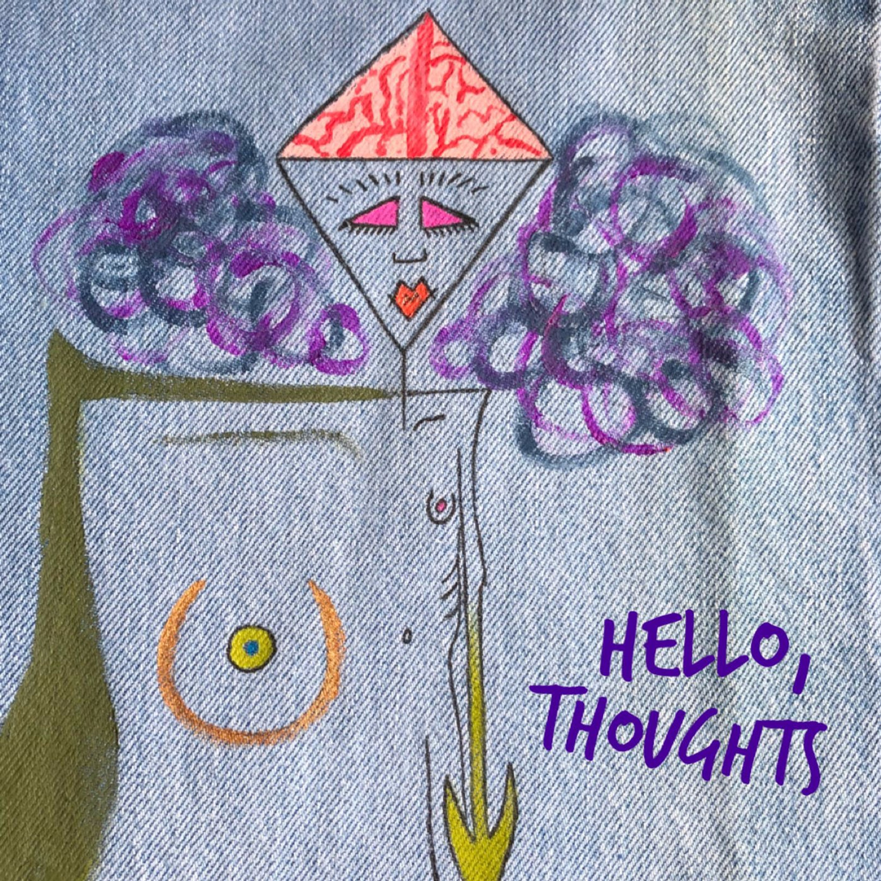 Hello, Thoughts