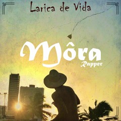 Môra Rapper - Coração De Maloqueiro. Backing vocal: LpontoA(Beat. Factual)